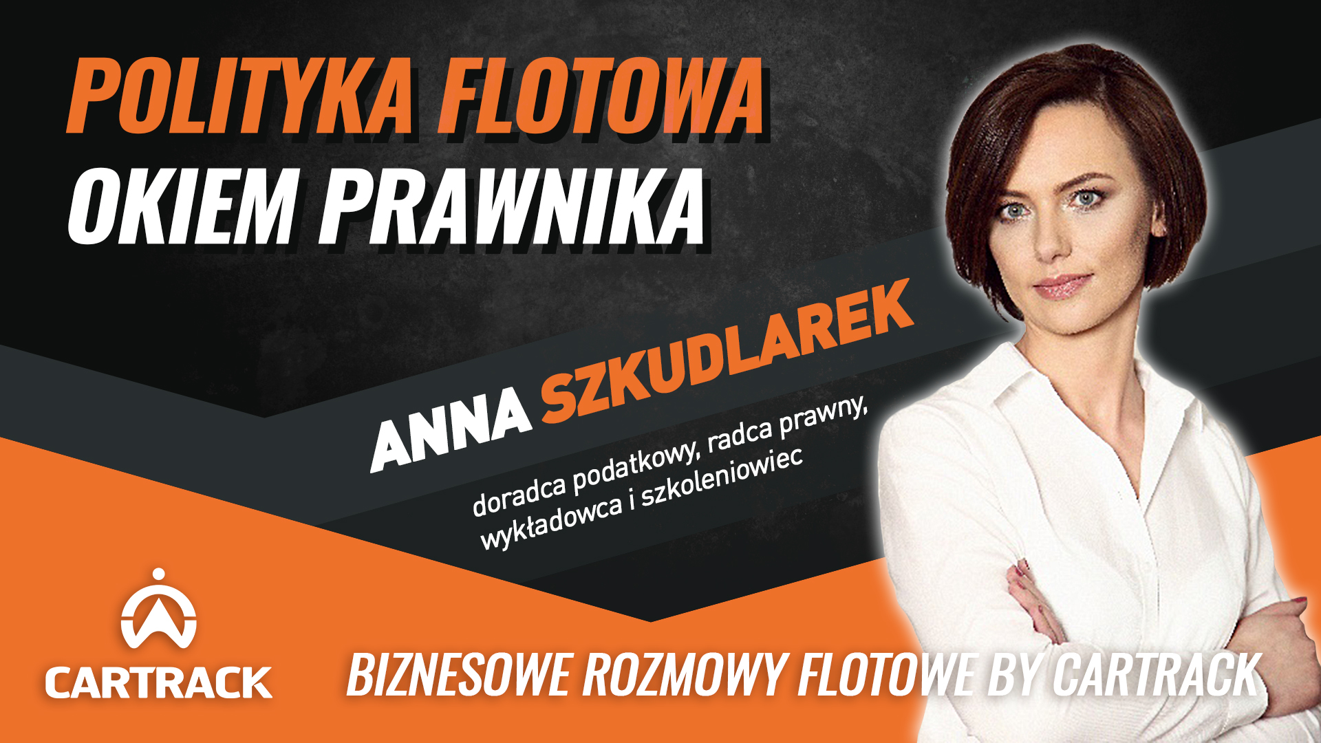 anna szkudlarek polityka flotowa podcast cartrack polska