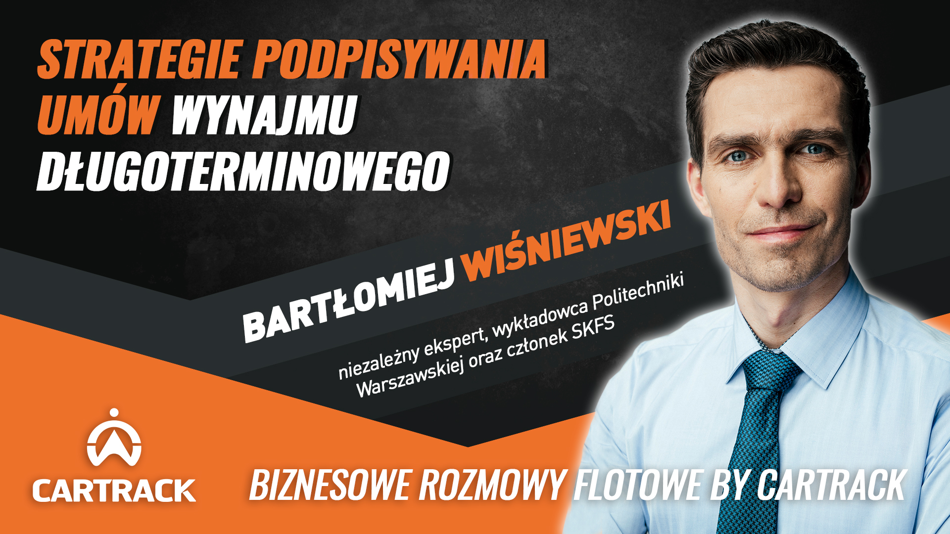 Strategia podpisywania umów – wynajem długoterminowy. Bartłomiej Wiśniewski.