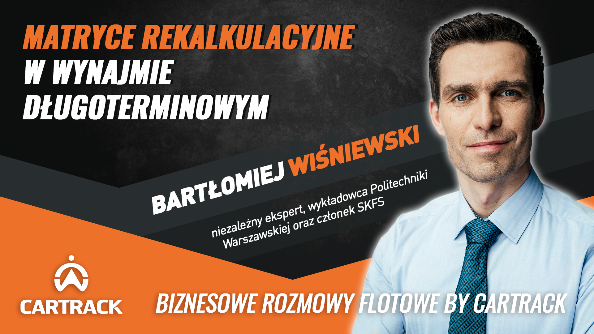 Matryce rekalkulacyjne – Bartłomiej Wiśniewski, członek SKFS.