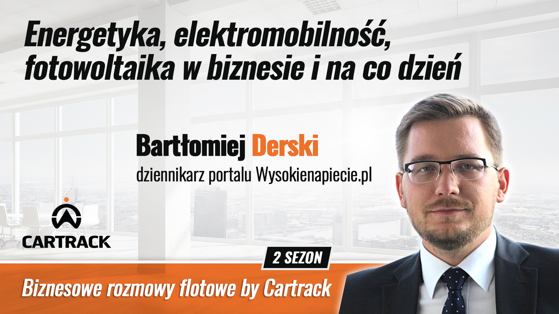 bartek derski wysokienapiecie emobility podcast cartrack polska