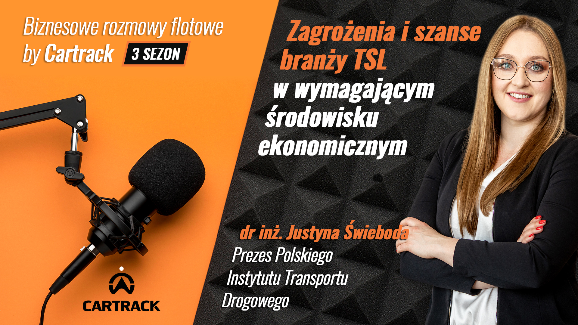 Zagrożenia i szanse branży TSL – PODCAST