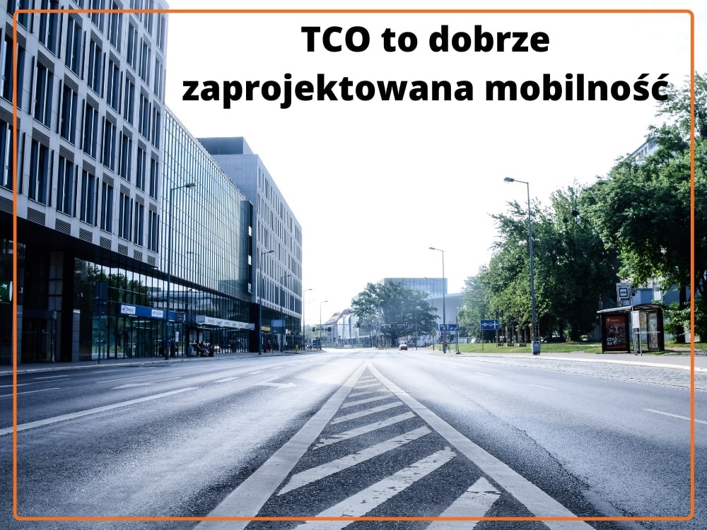 TCO a mobilnośc ulica i miasto