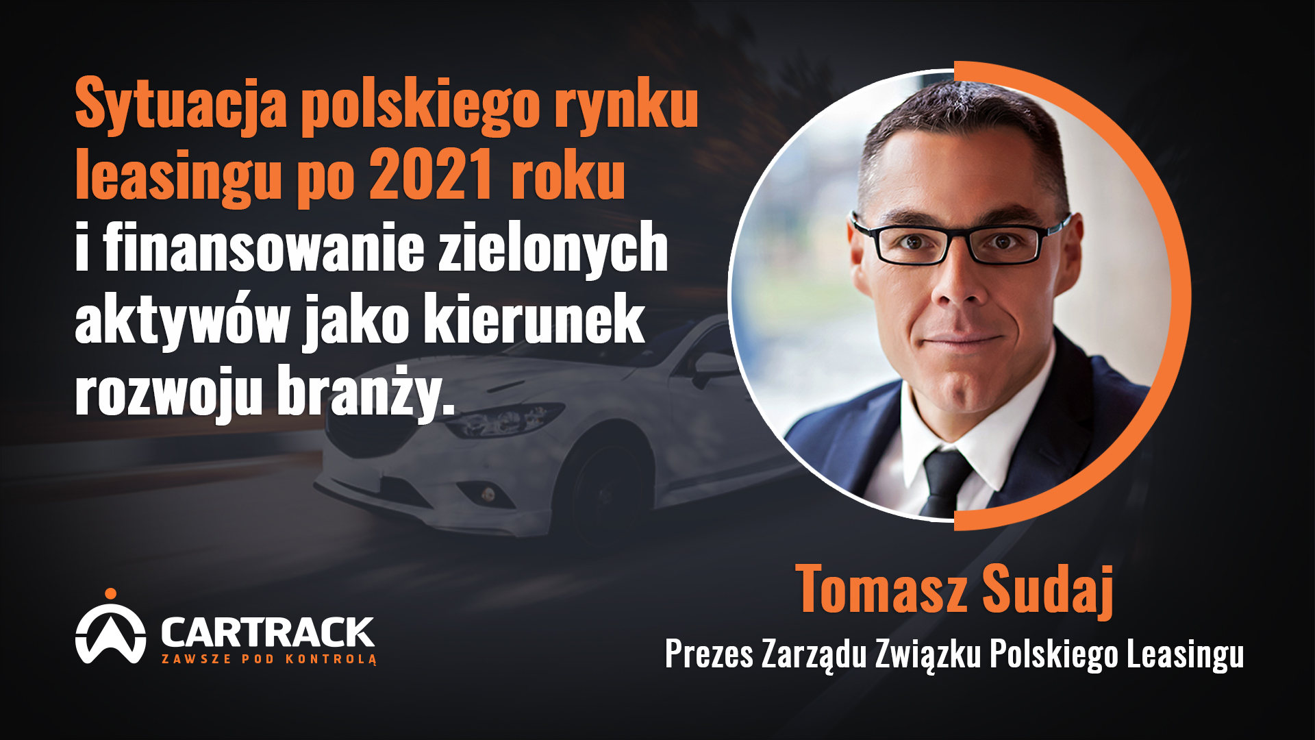 Cartrack plansza webinar video gosc 6 v2 - Polscy przedsiębiorcy stają się coraz bardziej odważni - Tomasz Sudaj.